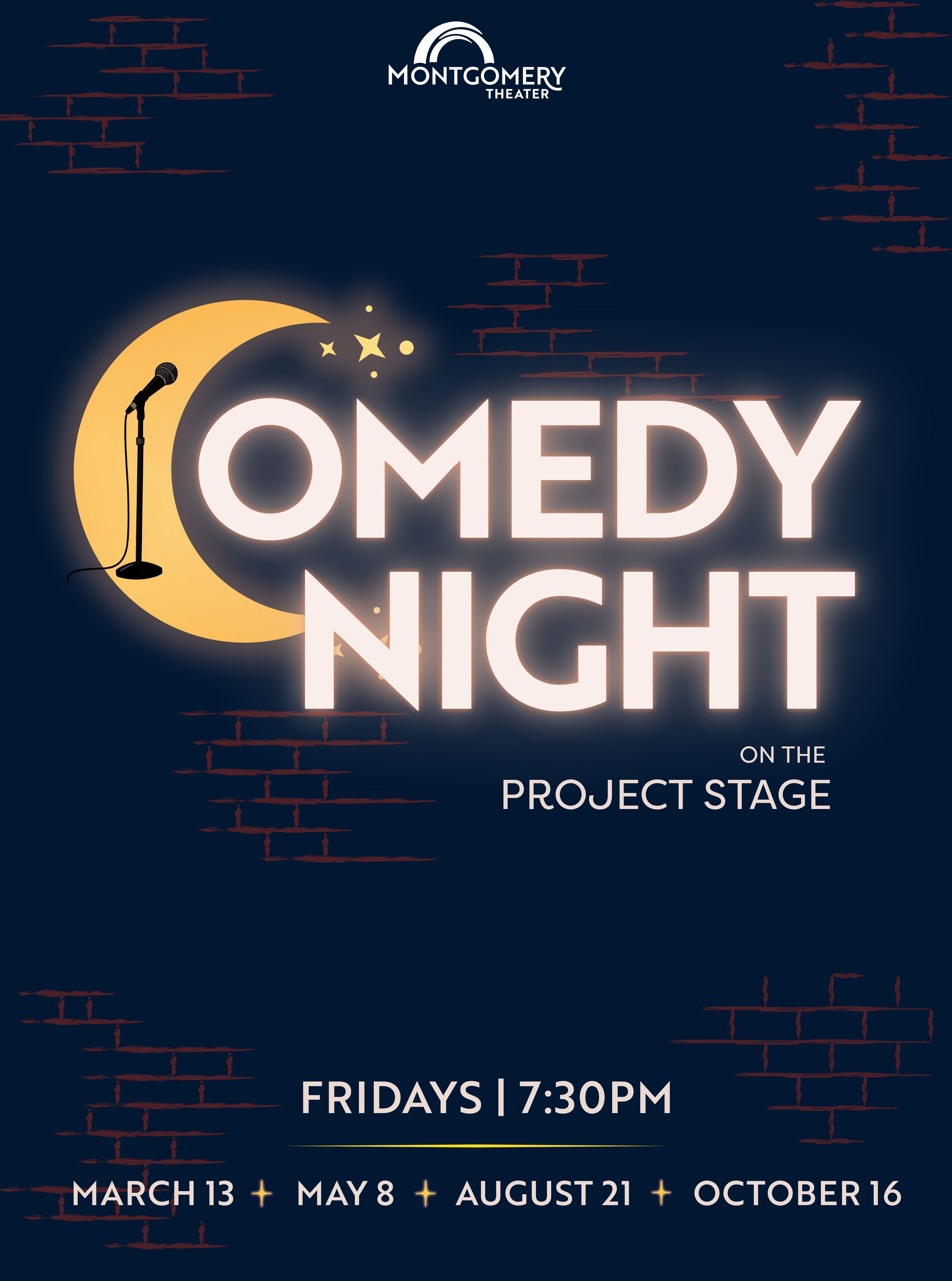 Comedy Night on the Project Stage | Montgomery Theater
