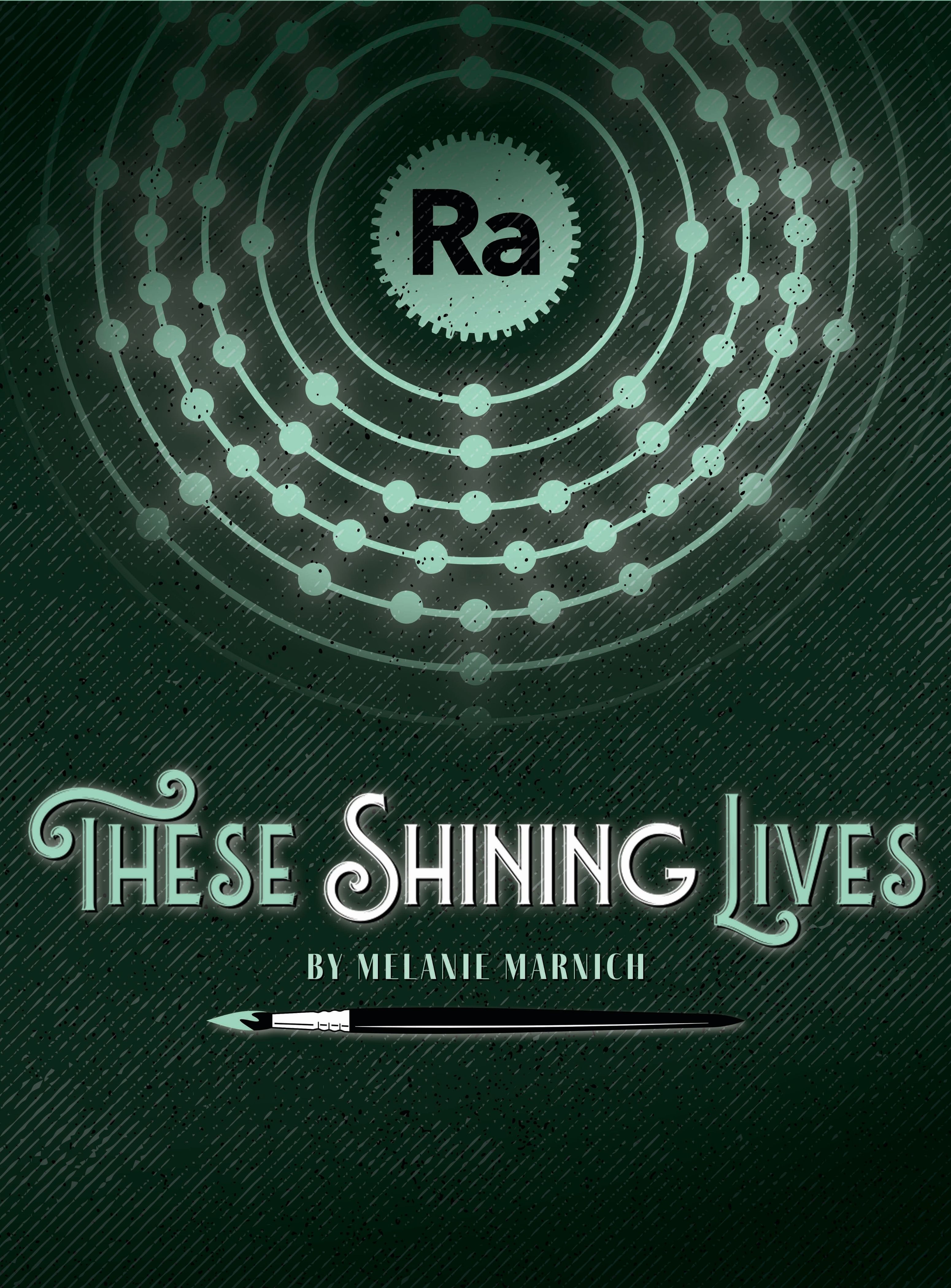 These Shining Lives Poster